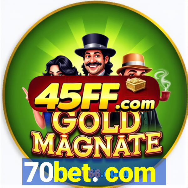 70bet. com